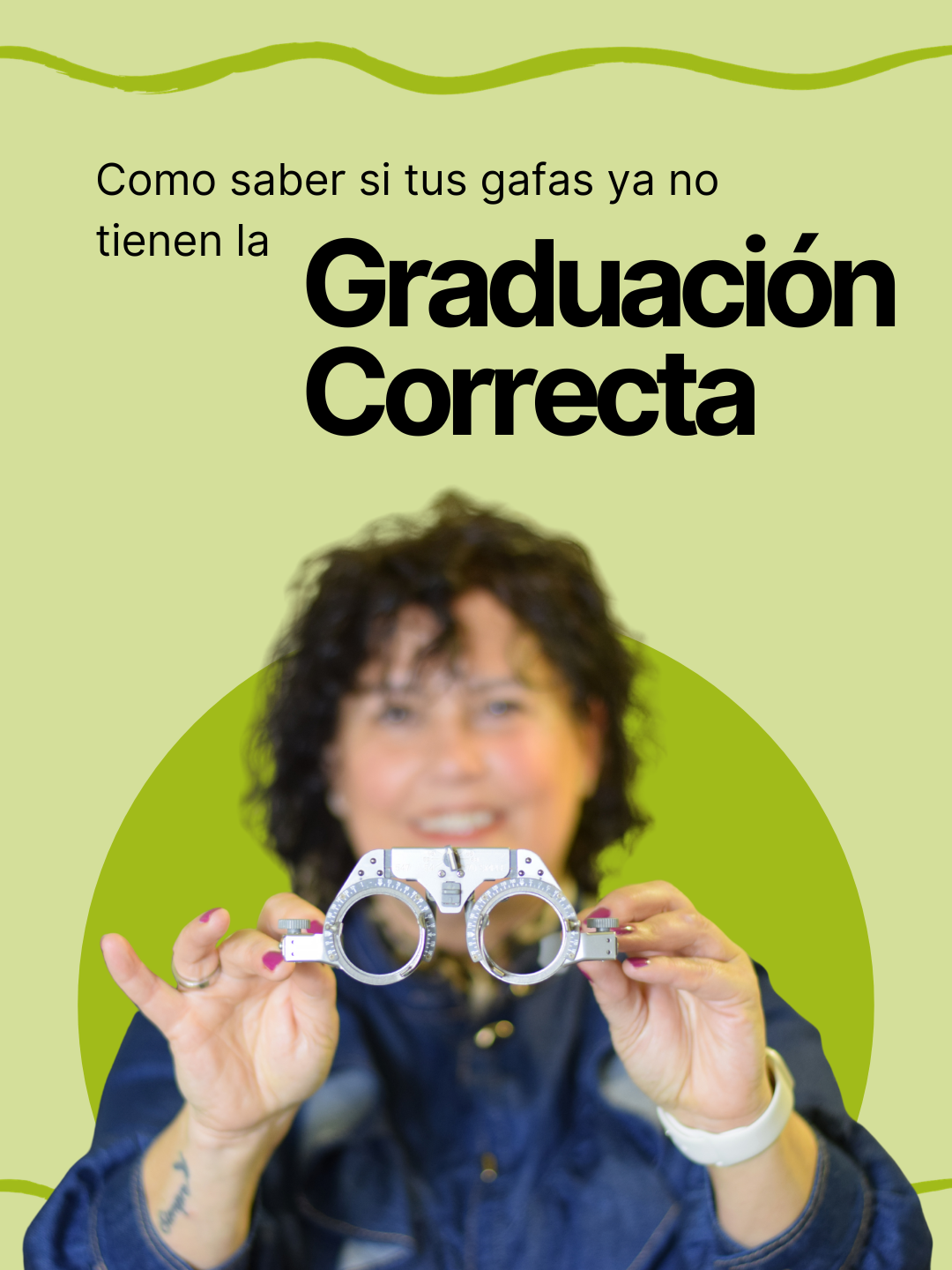 ¿Cómo saber si tus gafas ya no tienen la graduación correcta?